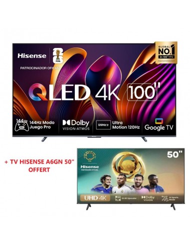 TV Hisense 100Q7N + TV Hisense A6GN 50" gratuit TV Hisense 100Q7N + TV Hisense A6GN 50" gratuit