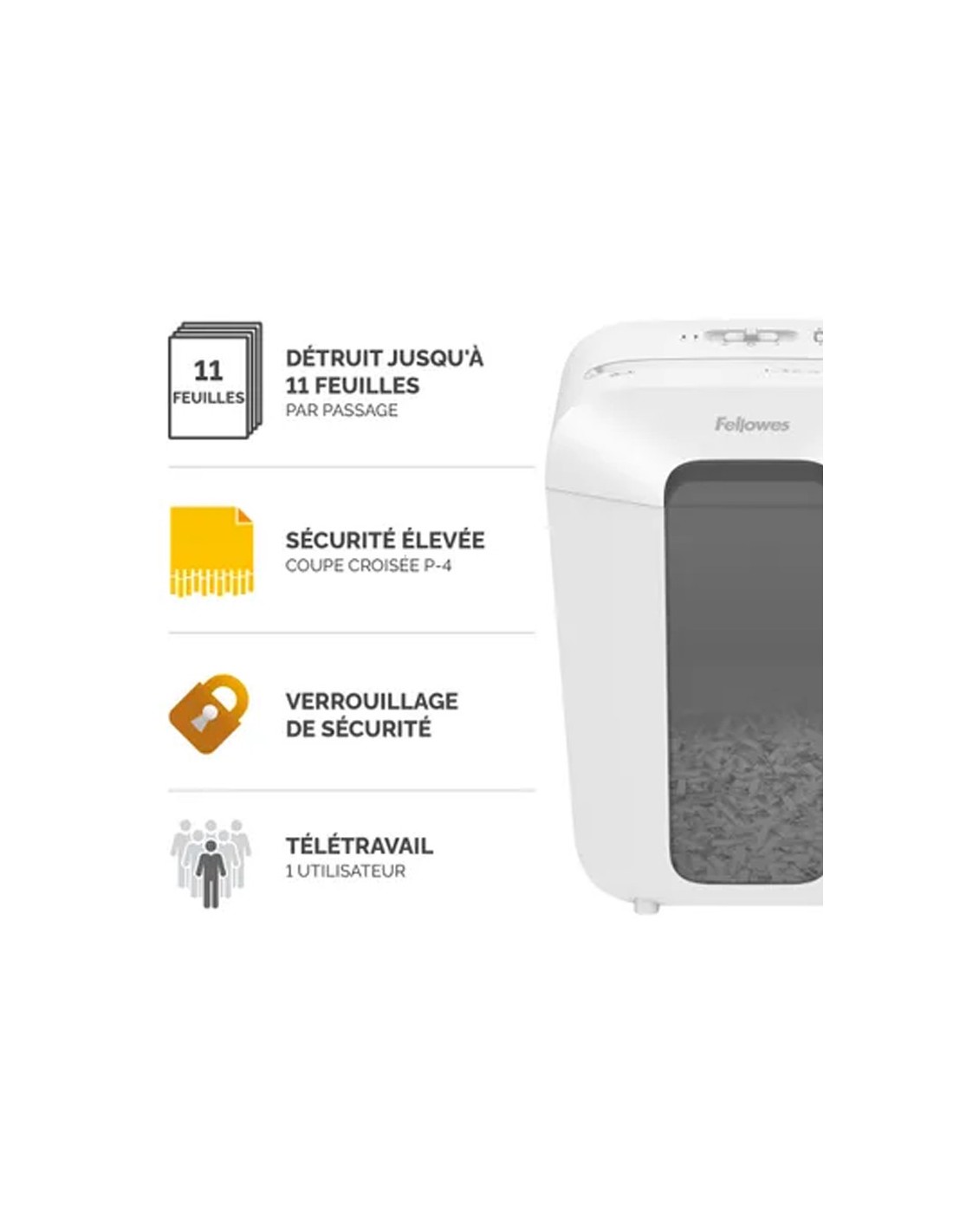 Destructeur papier Fellowes LX70 coupe croisée 4x40 mm