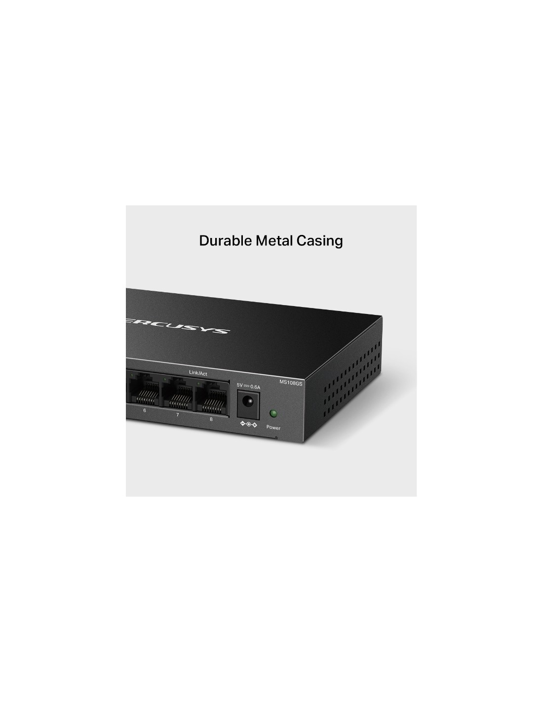 Ports 10/100/1000 Mbps du Switch 8 ports Gigabit