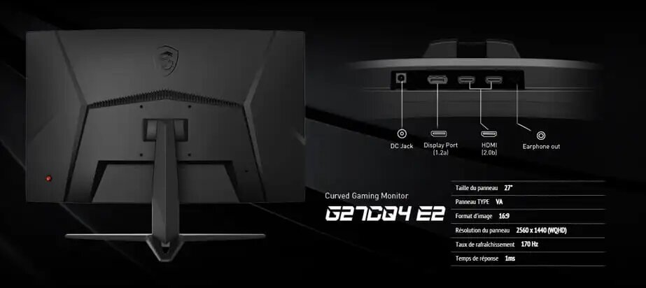 Ecran Gamer Incurvé MSI Optix G27CQ4 E2 27" WQHD, VA, 1ms, 170Hz